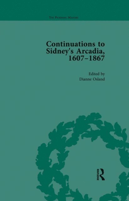 Dianne Osland, Ann Lange, Marea Mitchell - Continuations to Sidney's Arcadia, 1607-1867, Volume 2, E-bok