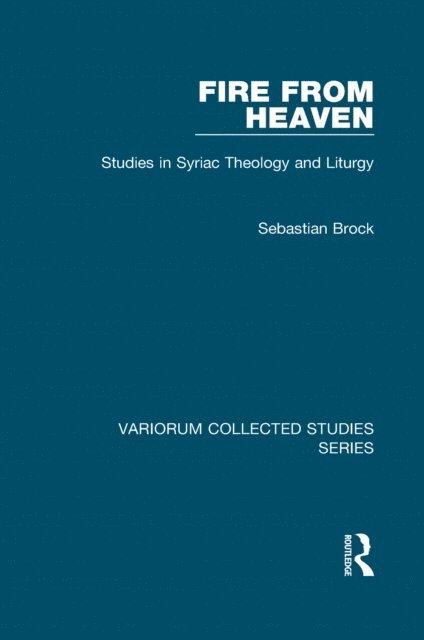 Sebastian Brock - Fire from Heaven, E-bok