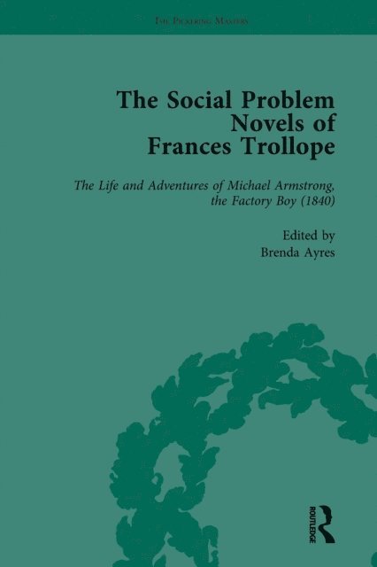 Ann-Barbara Graff, Priti Joshi, Douglas Murray, Christine Sutphin, Brenda Ayres - Social Problem Novels of Frances Trollope Vol 3, E-bok