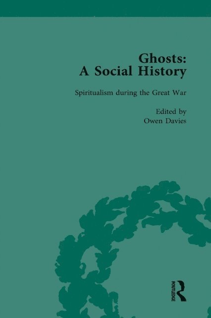 Owen Davies - Ghosts: A Social History, vol 5, E-bok