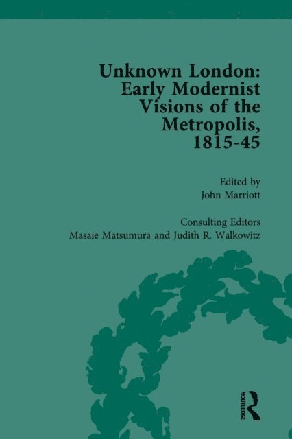 Judith Walkowitz, Masaie Matsumara, John Marriott - Unknown London Vol 4, E-bok
