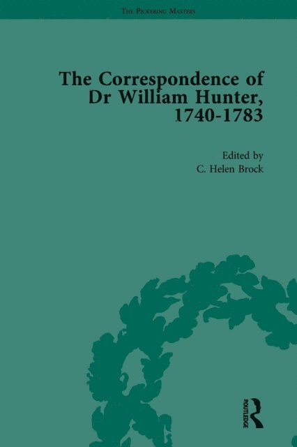 Helen Brock - Correspondence of Dr William Hunter Vol 1, E-bok