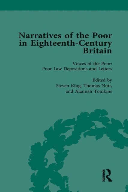 Lisa Zunshine, Deborah A Symonds, Peter King, Thomas Nutt, Alannah Tomkins, Steven King, Alysa Levene - Narratives of the Poor in Eighteenth-Century England Vol 1, E-bok