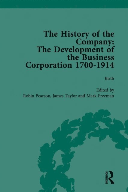 Mark Freeman, James Taylor, Robin Pearson - History of the Company, Part I Vol 1, E-bok