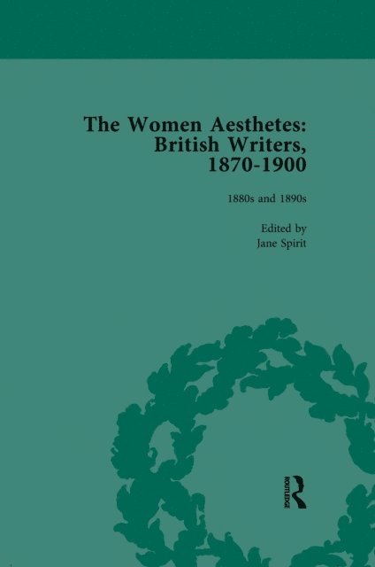 Claire Nicholson, Mary Joannou, Sue Asbee, Jane Spirit - Women Aesthetes vol 2, E-bok