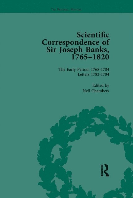 Neil Chambers - Scientific Correspondence of Sir Joseph Banks, 1765-1820 Vol 2, E-bok