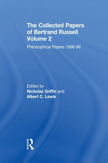 Albert C. Lewis, Nicholas Griffin - Collected Papers of Bertrand Russell, Volume 2, E-bok