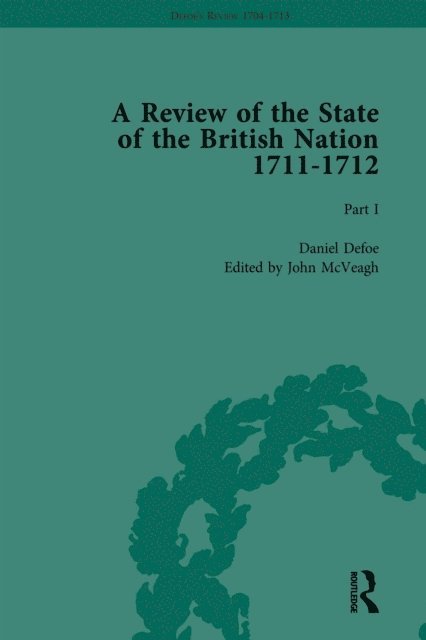 John McVeagh - Defoe's Review 1704-13, Volume 8 (1711-12), Part I, E-bok