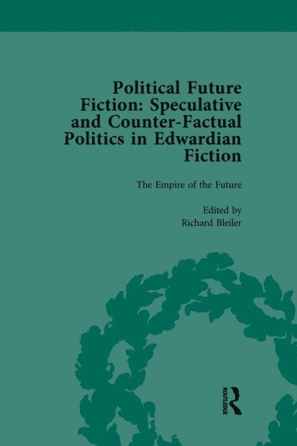 Stephen Donovan, Richard Bleiler, Kate Macdonald - Political Future Fiction Vol 1, E-bok