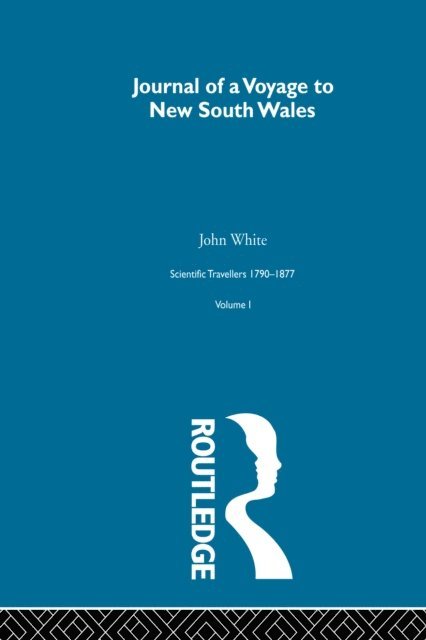 John White, David Knight - Journal of a Voyage to New South Wales, E-bok