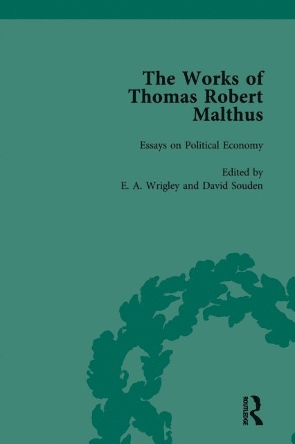 David Souden, E A Wrigley - Works of Thomas Robert Malthus Vol 7, E-bok