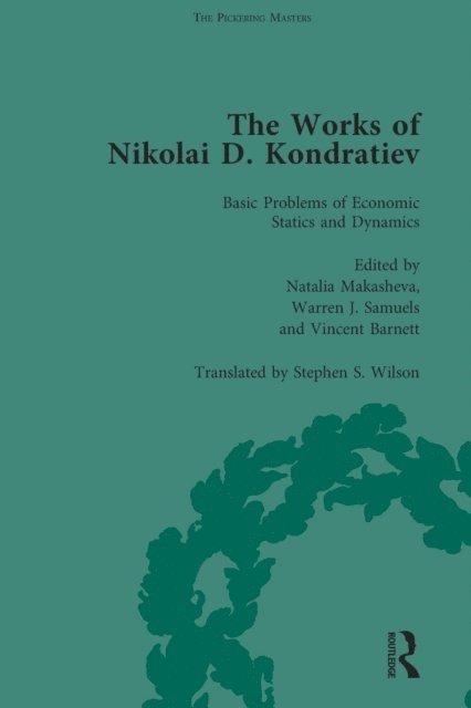 Vincent Barnett, Warren J Samuels, Natalia Makasheva - Works of Nikolai D Kondratiev Vol 2, E-bok