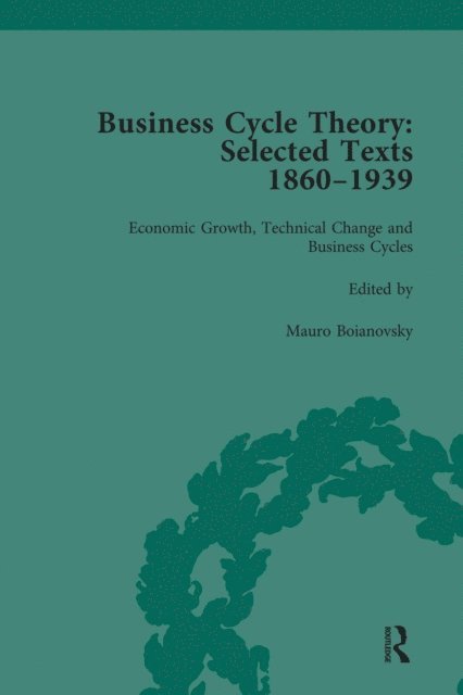 Mauro Boianovsky - Business Cycle Theory, Part II Volume 5, E-bok
