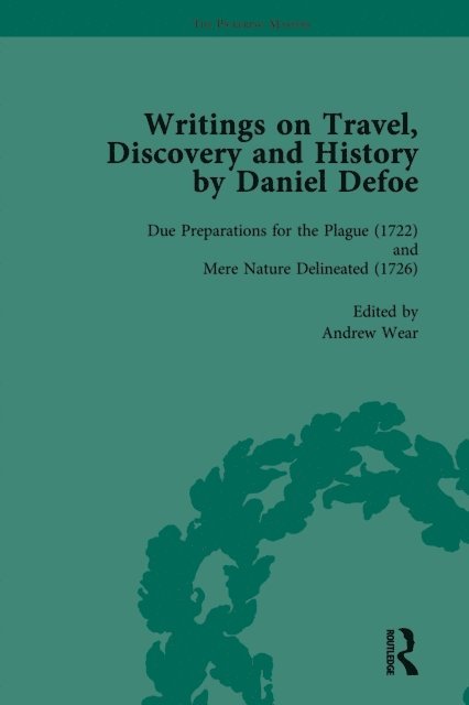 P N Furbank, W R Owens - Writings on Travel, Discovery and History by Daniel Defoe, Part II vol 5, E-bok