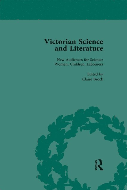 Justin Sausman, Roger Luckhurst, Ralph O'Connor, Sujit Sivasundaram, Marwa Elshakry, Claire Brock, Bernard Lightman, Gowan Dawson - Victorian Science and Literature, Part II vol 5, E-bok