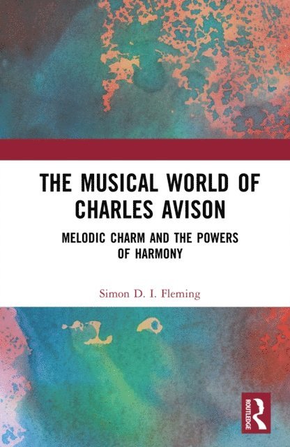 Simon D.I. Fleming - Musical World of Charles Avison, E-bok. Tillgänglighet: Lägg i varukorg
