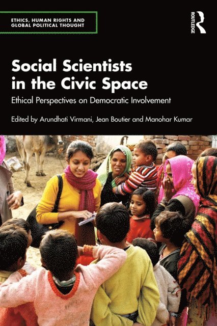 Manohar Kumar, Jean Boutier, Arundhati Virmani - Social Scientists in the Civic Space, E-bok