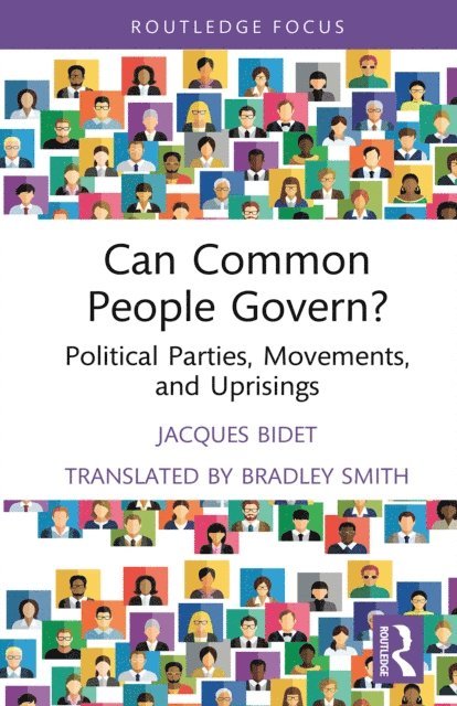 Jacques Bidet - Can Common People Govern?, E-bok