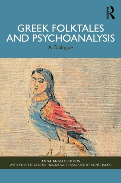 Anna Angelopoulos - Greek Folktales and Psychoanalysis, E-bok. Tillgänglighet: Lägg i varukorg