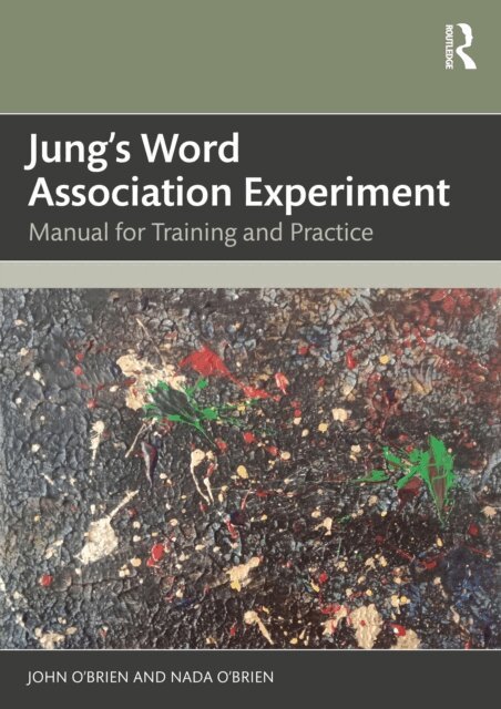 Nada O'Brien, John O'Brien - Jung's Word Association Experiment, E-bok
