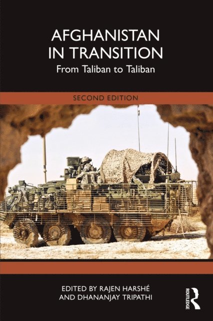 Dhananjay Tripathi, Rajen Harshe - Afghanistan in Transition, E-bok
