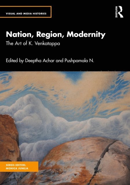 Pushpamala N., Deeptha Achar - Nation, Region, Modernity, E-bok