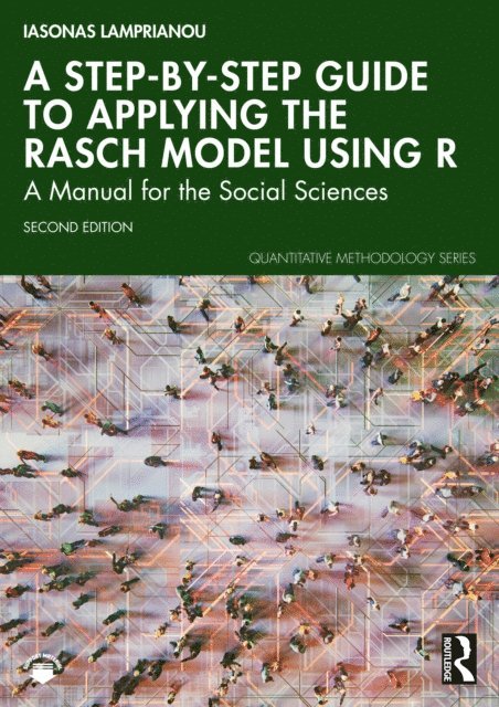 Iasonas Lamprianou - Step-by-Step Guide to Applying the Rasch Model Using R, E-bok