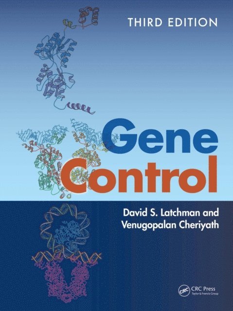 Venugopalan Cheriyath, David S. Latchman - Gene Control, E-bok