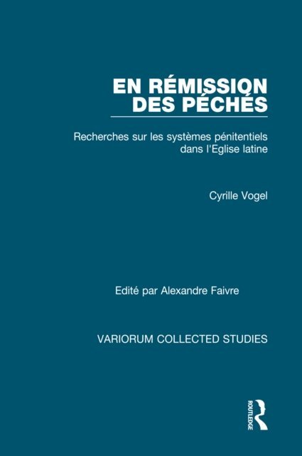Alexandre Faivre, Cyrille Vogel - En remission des peches, E-bok