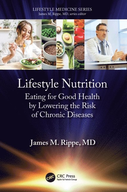 James M. Rippe - Lifestyle Nutrition, E-bok