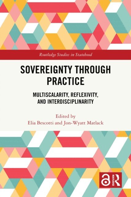 Jon-Wyatt Matlack, Elia Bescotti - Sovereignty through Practice, E-bok