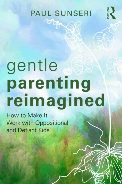 Paul Sunseri - Gentle Parenting Reimagined, E-bok. Tillgänglighet: Lägg i varukorg