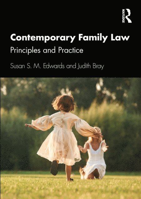Judith Bray, Susan S. M. Edwards - Contemporary Family Law, E-bok