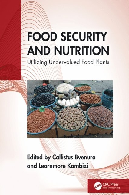 Learnmore Kambizi, Callistus Bvenura - Food Security and Nutrition, E-bok