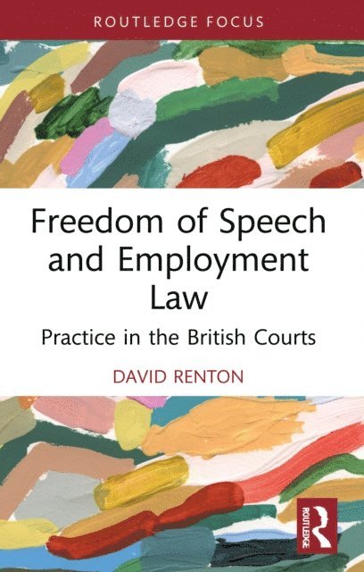 David Renton - Freedom of Speech and Employment Law, E-bok