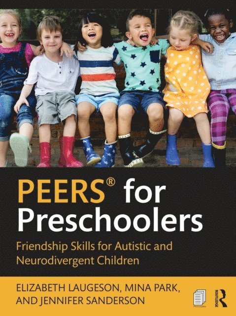 Jennifer Sanderson, Mina Park, Elizabeth Laugeson - PEERS(R) for Preschoolers, E-bok