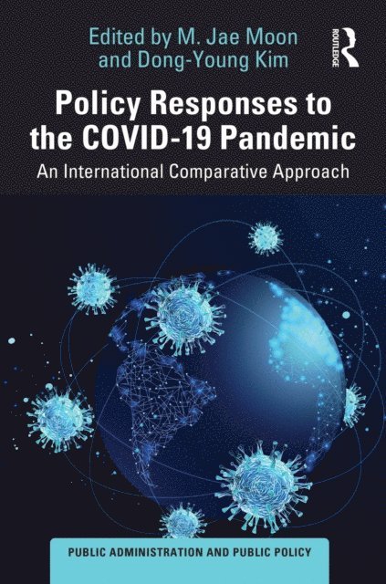 Dong-Young Kim, M. Jae Moon - Policy Responses to the COVID-19 Pandemic, E-bok