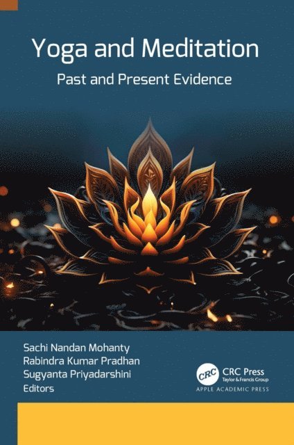 Sugyanta Priyadarshini, Rabindra Kumar Pradhan, Sachi Nandan Mohanty - Yoga and Meditation, E-bok