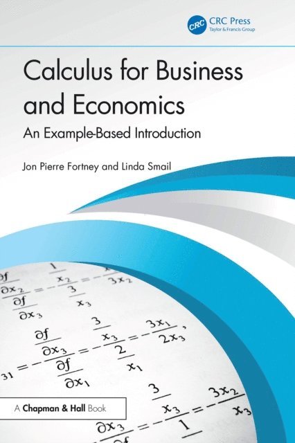 Linda Smail, Jon Pierre Fortney - Calculus for Business and Economics, E-bok. Tillgänglighet: Lägg i varukorg