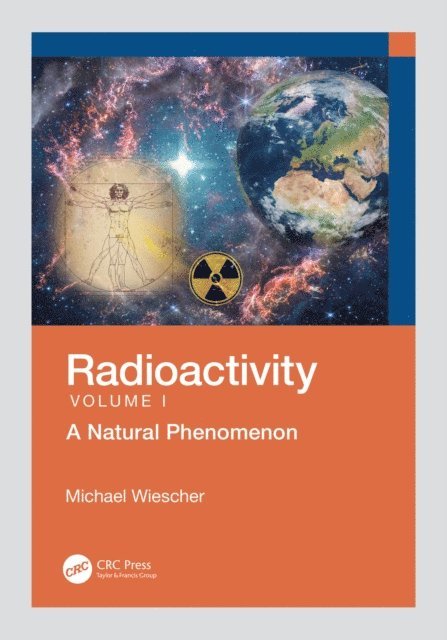 Michael Wiescher - Radioactivity, E-bok