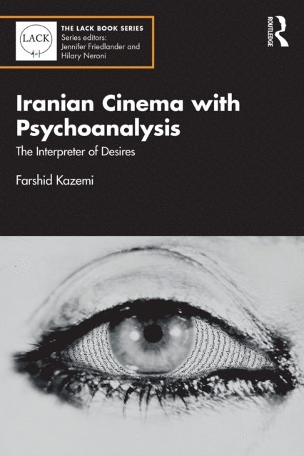 Farshid Kazemi - Iranian Cinema with Psychoanalysis, E-bok