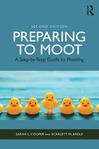 Preparing to Moot