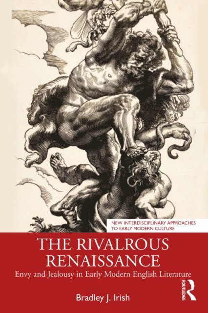 Bradley J. Irish - Rivalrous Renaissance, E-bok