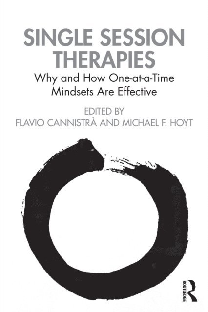 Michael F. Hoyt, Flavio Cannistra - Single Session Therapies, E-bok