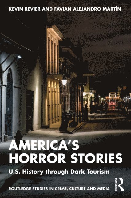 Favian Alejandro Martin, Kevin Revier - America's Horror Stories, E-bok