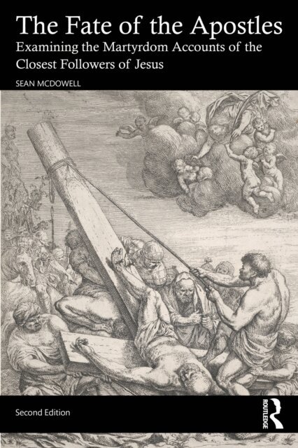 Sean McDowell - Fate of the Apostles, E-bok
