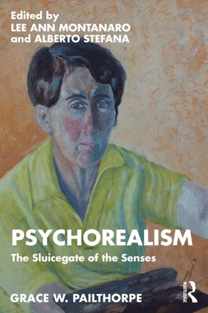 Alberto Stefana, Lee Ann Montanaro - Psychorealism, E-bok