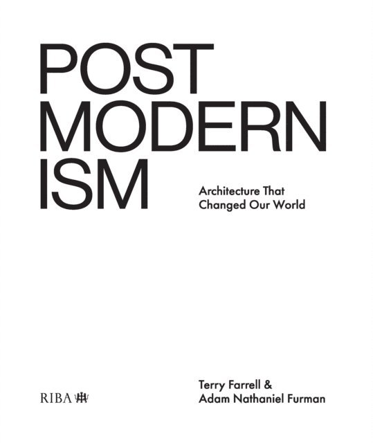 Adam Nathaniel Furman, Terry Farrell - Postmodernism, E-bok