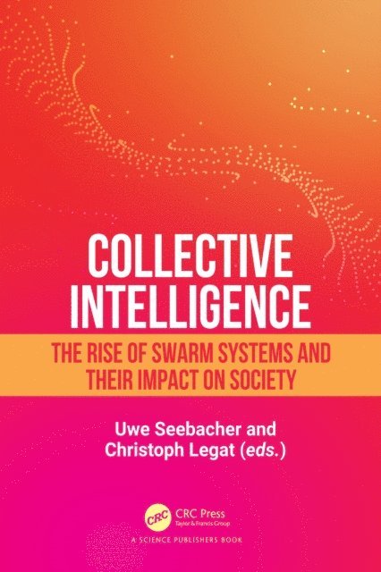 Christoph Legat, Uwe Seebacher - Collective Intelligence, E-bok