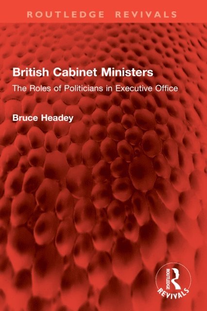 Bruce Headey - British Cabinet Ministers, E-bok